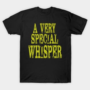 A very special T-Shirt